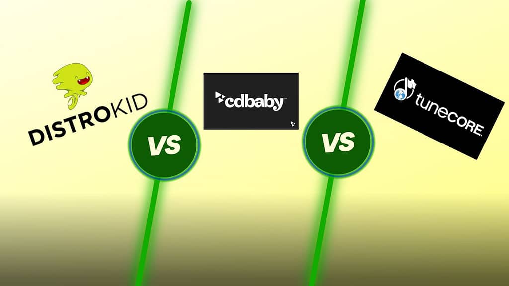 Tunecore vs CdBaby vs DistroKid